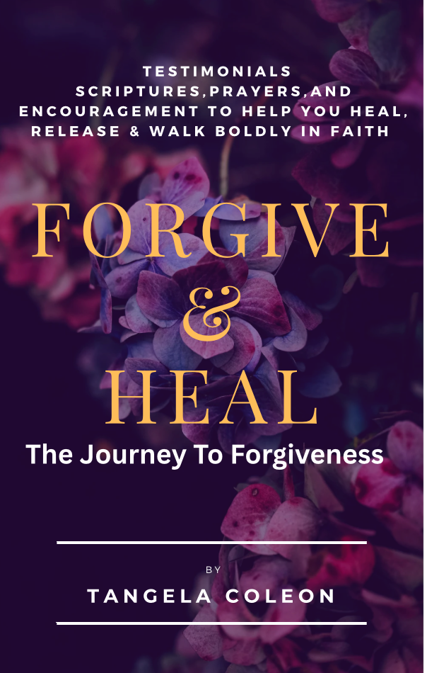 The Journey To Forgiveness / Forgive & Heal